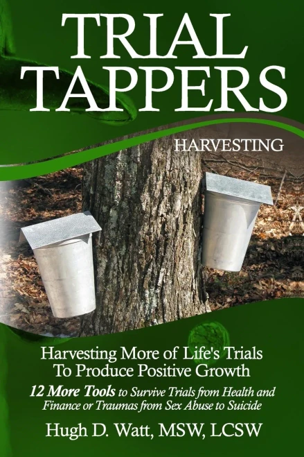 Trial Tappers: Harvesting More Of Life'S Trials To Produce Positive Growth