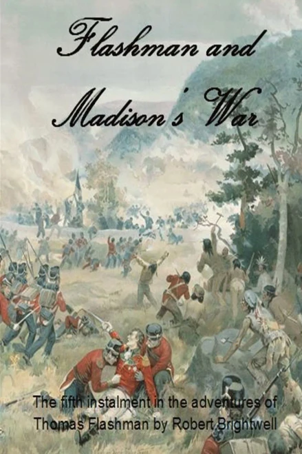 Flashman And Madison'S War