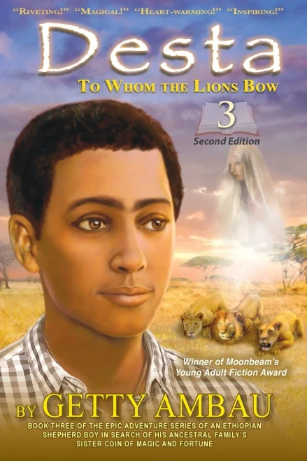 Desta: To Whom The Lions Bow