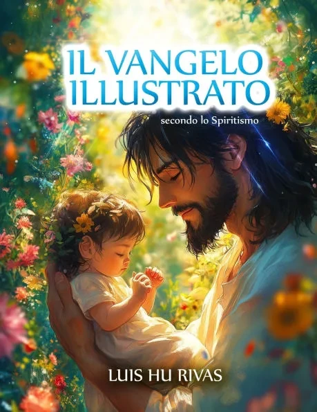 Il Vangelo illustrato secondo lo Spiritismo