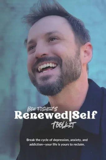 Renewed Self Toolkit: Break the cycle of depression, anxiety, and addiction-your life is yours to reclaim.