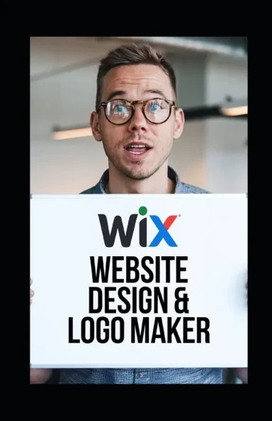 Wix website builder: A Step-by-Step Guide for Wix Website Design & Logo Maker