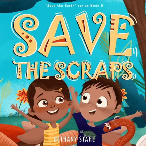 Save The Scraps (Save The Earth)