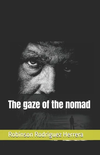 The gaze of the nomad