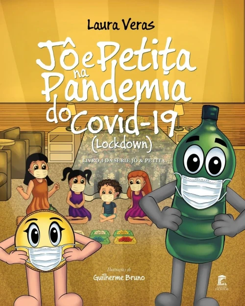 J?? E Petita Na Pandemia Do Covid-19 (Lockdown) (Portuguese Edition)
