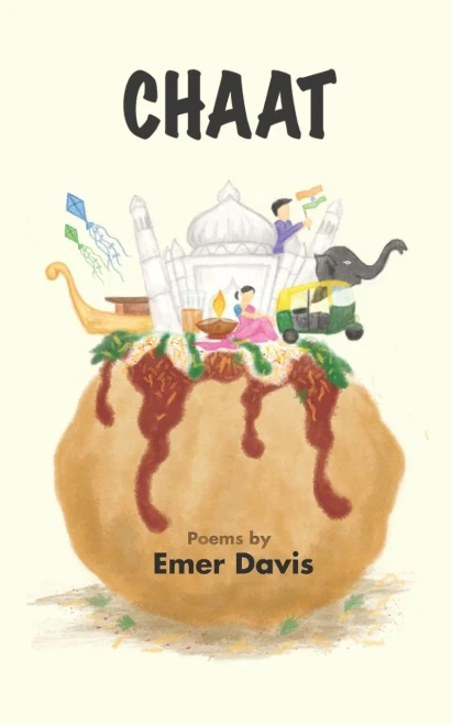 Chaat: Poems By Emer Davis