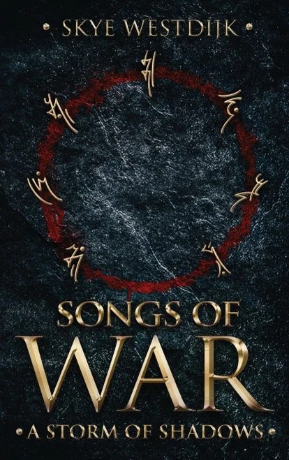 Songs Of War: A Storm Of Shadows - Hardcover