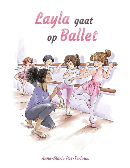 Layla Gaat Op Ballet. (Dutch Edition)