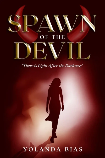 Spawn Of The Devil: ''There Is Light After Darkness"