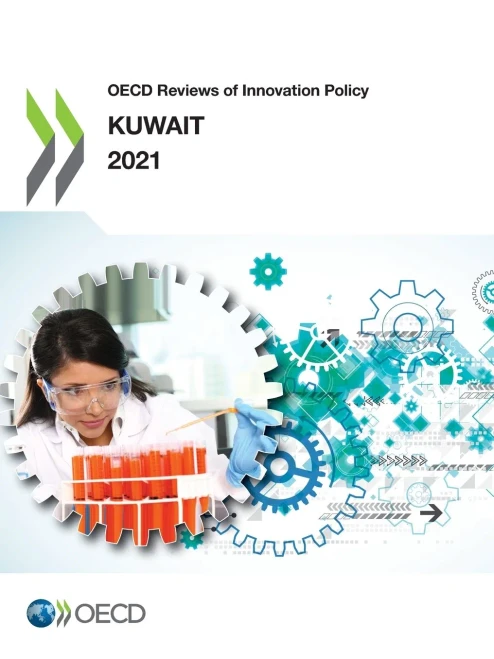 Oecd Reviews Of Innovation Policy: Kuwait 2021