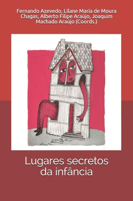 Lugares Secretos Da Inf?Óncia (Portuguese Edition)