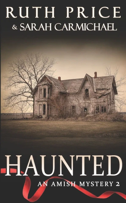 Amish Mysteries: Haunted (An Amish Mystery)