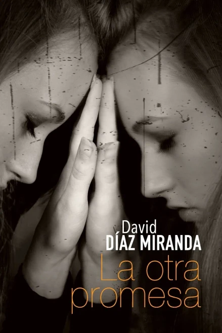La Otra Promesa (Spanish Edition)