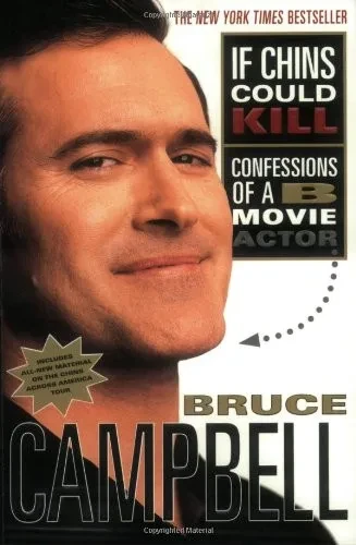 If Chins Could Kill: Confessions Of A B Movie Actor