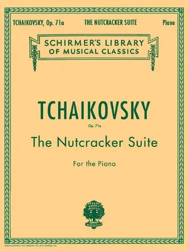 The Nutcracker Suite For The Piano, Op. 71A (Library Vol. 1447)