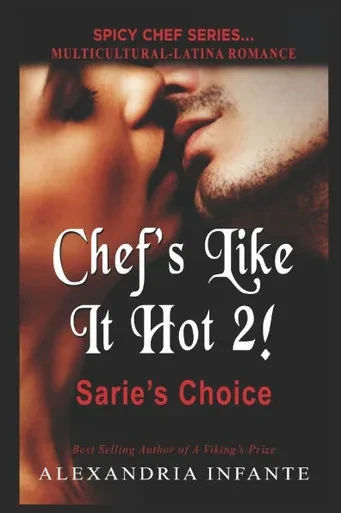 Chef's Like It Hot 2: Sarie's Choice