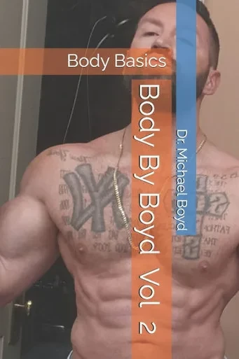 Body By Boyd Vol 2 Body Basics