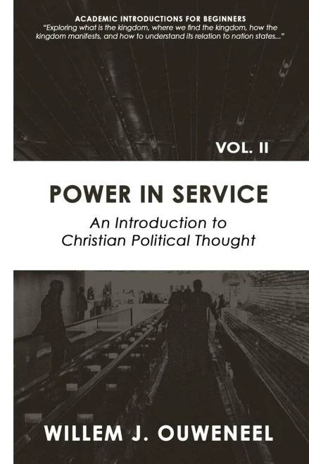 Power In Service: An Introduction To Christian Political Thought (Academic Introductions For Beginners)