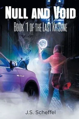 Null and Void: The Last Kitsune series Book 1