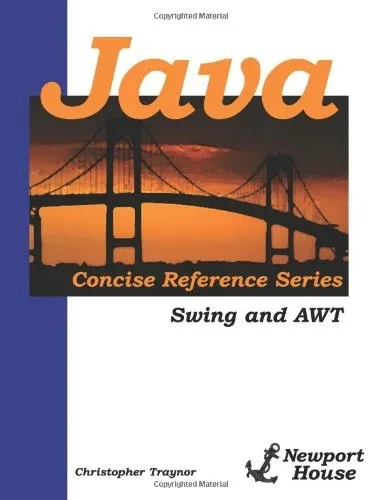 Java Concise Reference Series: Swing And Awt