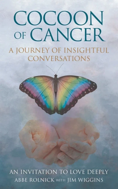Cocoon Of Cancer: An Invitation To Love Deeply