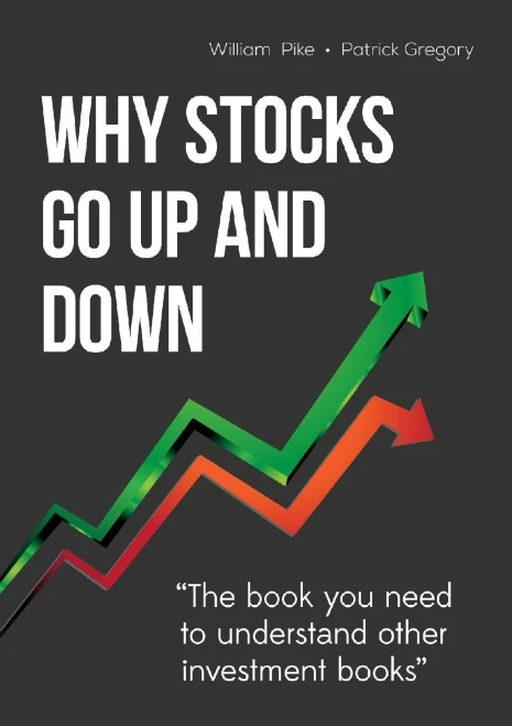Why Stocks Go Up And Down, 4E