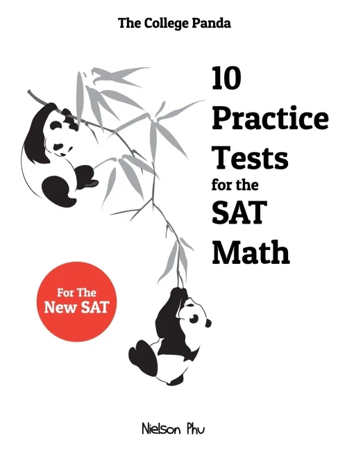 The College Panda'S 10 Practice Tests For The Sat Math