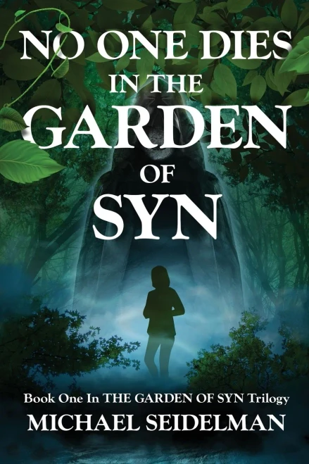 No One Dies In The Garden Of Syn