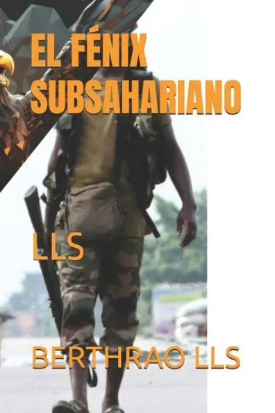 El Fénix Subsahariano: Lls