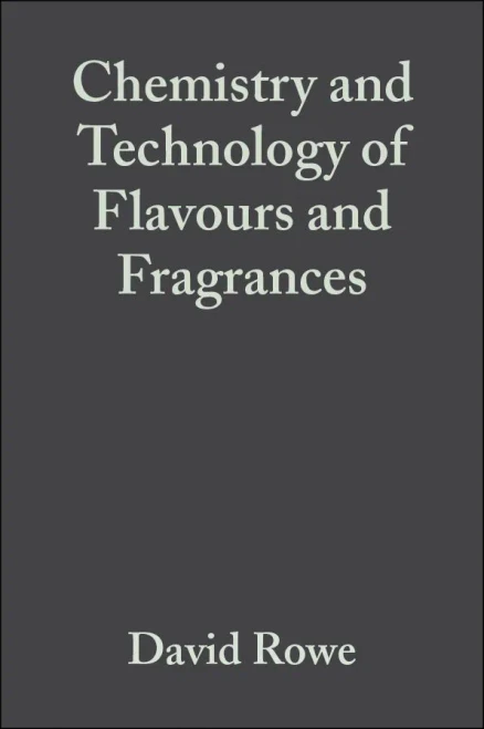 Chemistry And Technology Of Flavours And Fragrances