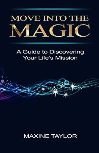 Move Into The Magic