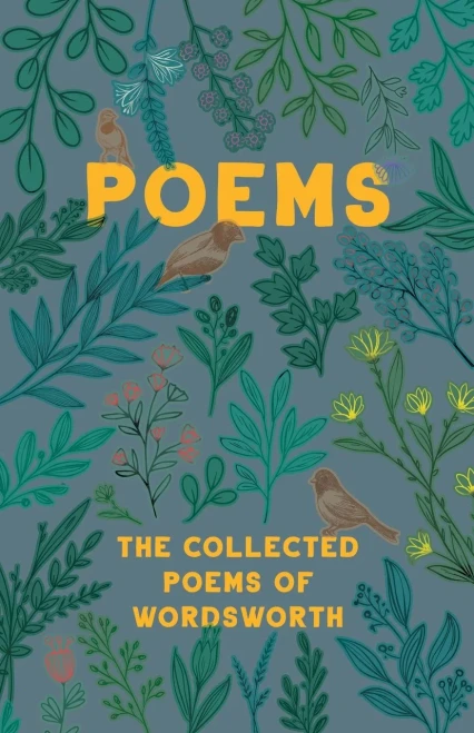 Poems - The Collected Poems Of Wordsworth