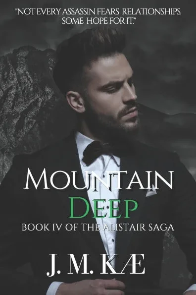 Mountain Deep: Book IV Of The Alistair Saga
