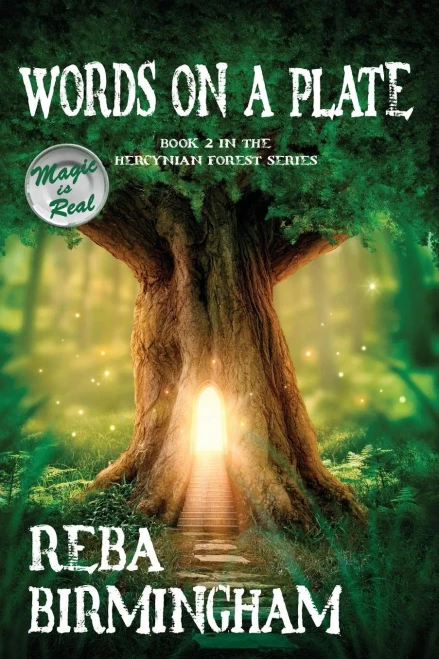 Words On A Plate: Book Two In The Hercynian Forest Series