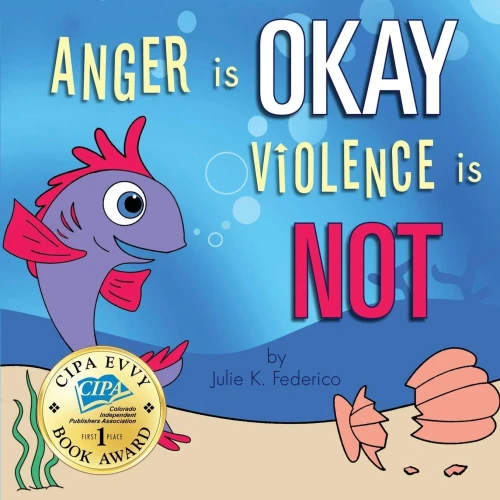 Anger Is Okay Violence Is Not (1618622277)