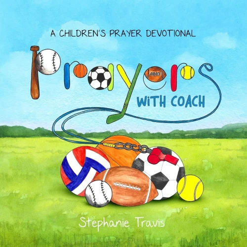 Prayers With Coach: A Children'S Prayer Devotional