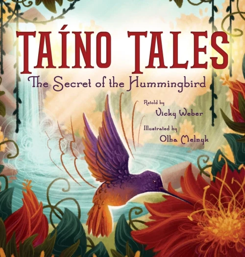 Ta?¡No Tales: The Secret Of The Hummingbird
