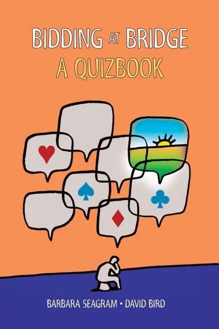 Bidding At Bridge: A Quizbook