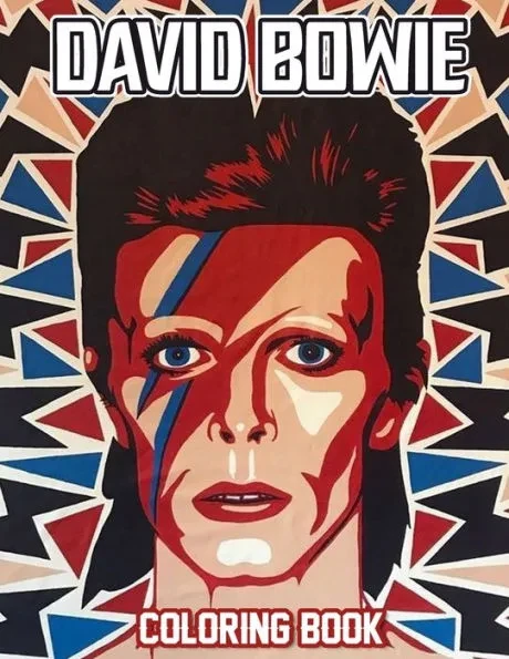 David Bowie Coloring Book: David Bowie Coloring Pages, Color, Imagine and Relax