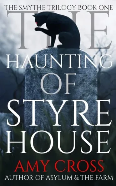 The Haunting of Styre House