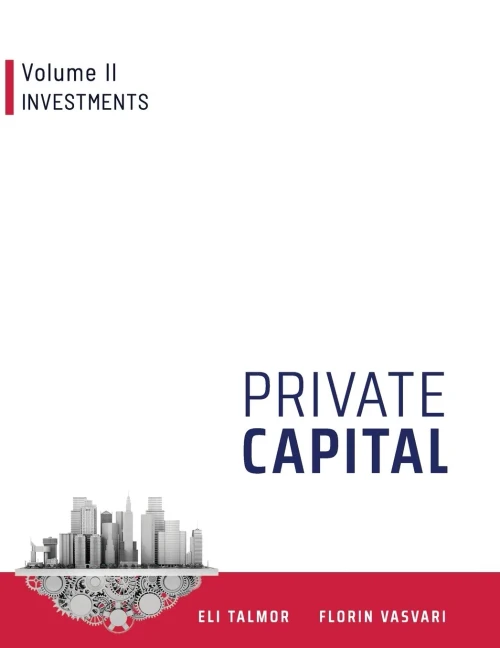 Private Capital: Volume Ii - Investments