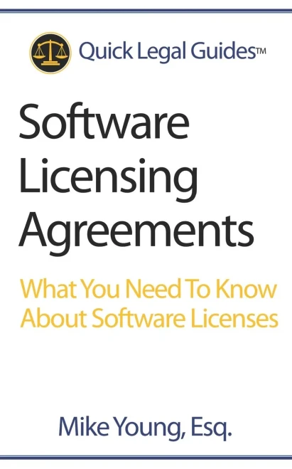 Software Licensing Agreements: What You Need To Know About Software Licenses