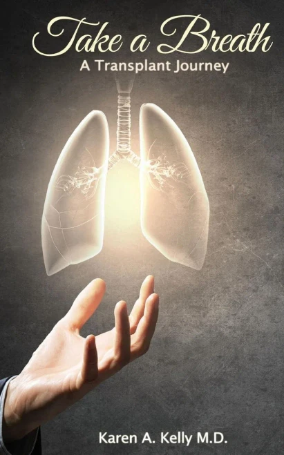 Take A Breath: A Transplant Journey