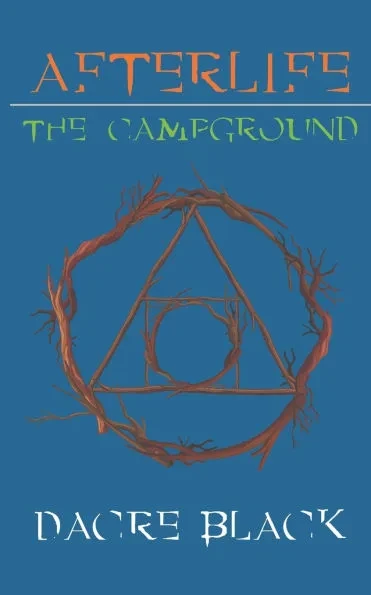 Afterlife: The Campground