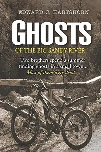 Ghosts Of The Big Sandy River