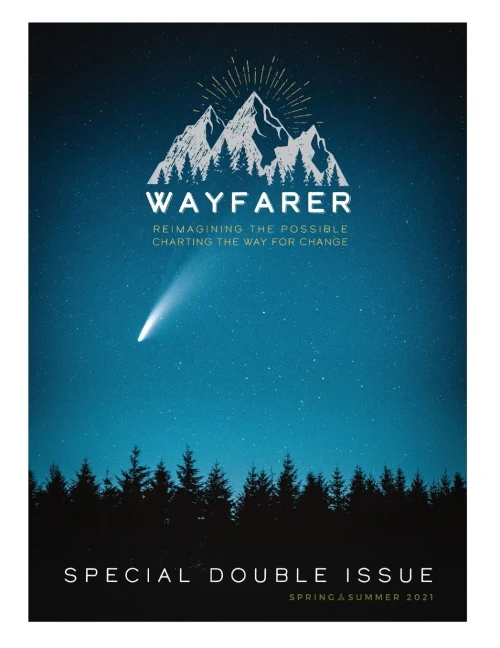 The Wayfarer Spring 2021 Issue