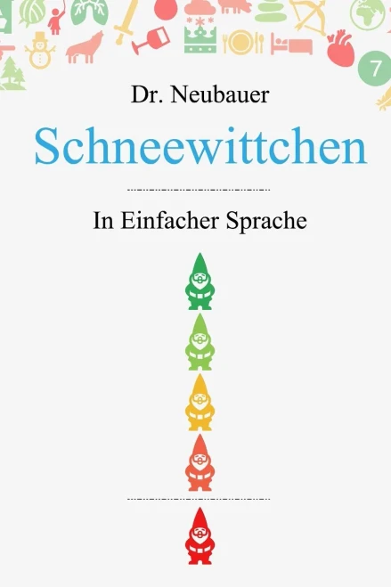 Schneewittchen: In Einfacher Sprache (M?Ñrchen In Einfacher Sprache) (German Edition)