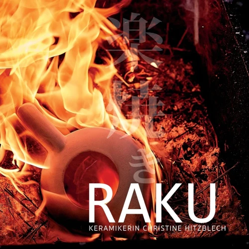 Raku: Keramikarin Christine Hitzblech, Karlsruher Kunst (German Edition)