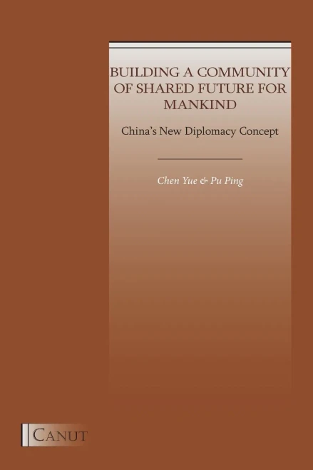 China'S New Diplomacy Concept: Building A Community Of Shared Future For Mankind