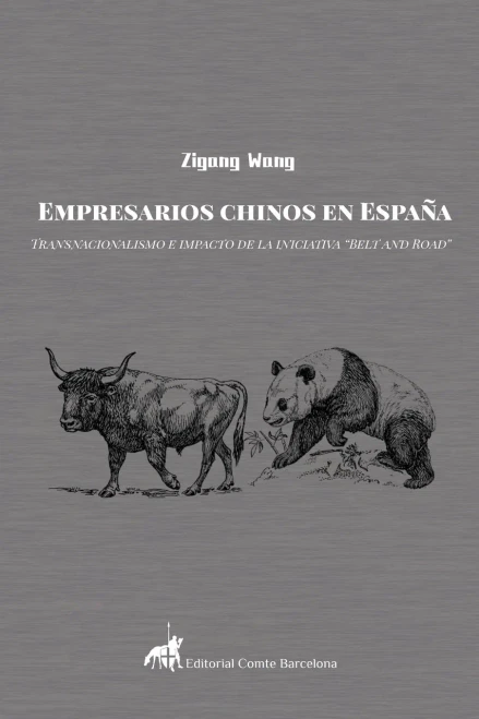 Empresarios Chinos En Espa??A: Transnacionalismo E Impacto De La Iniciativa ?ç£Belt And Road?ç¥ (Spanish Edition)